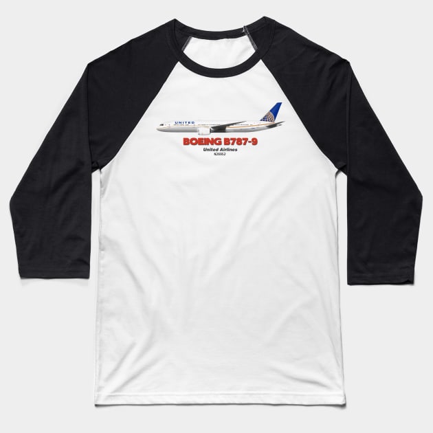 Boeing B787-9 - United Airlines Baseball T-Shirt by TheArtofFlying